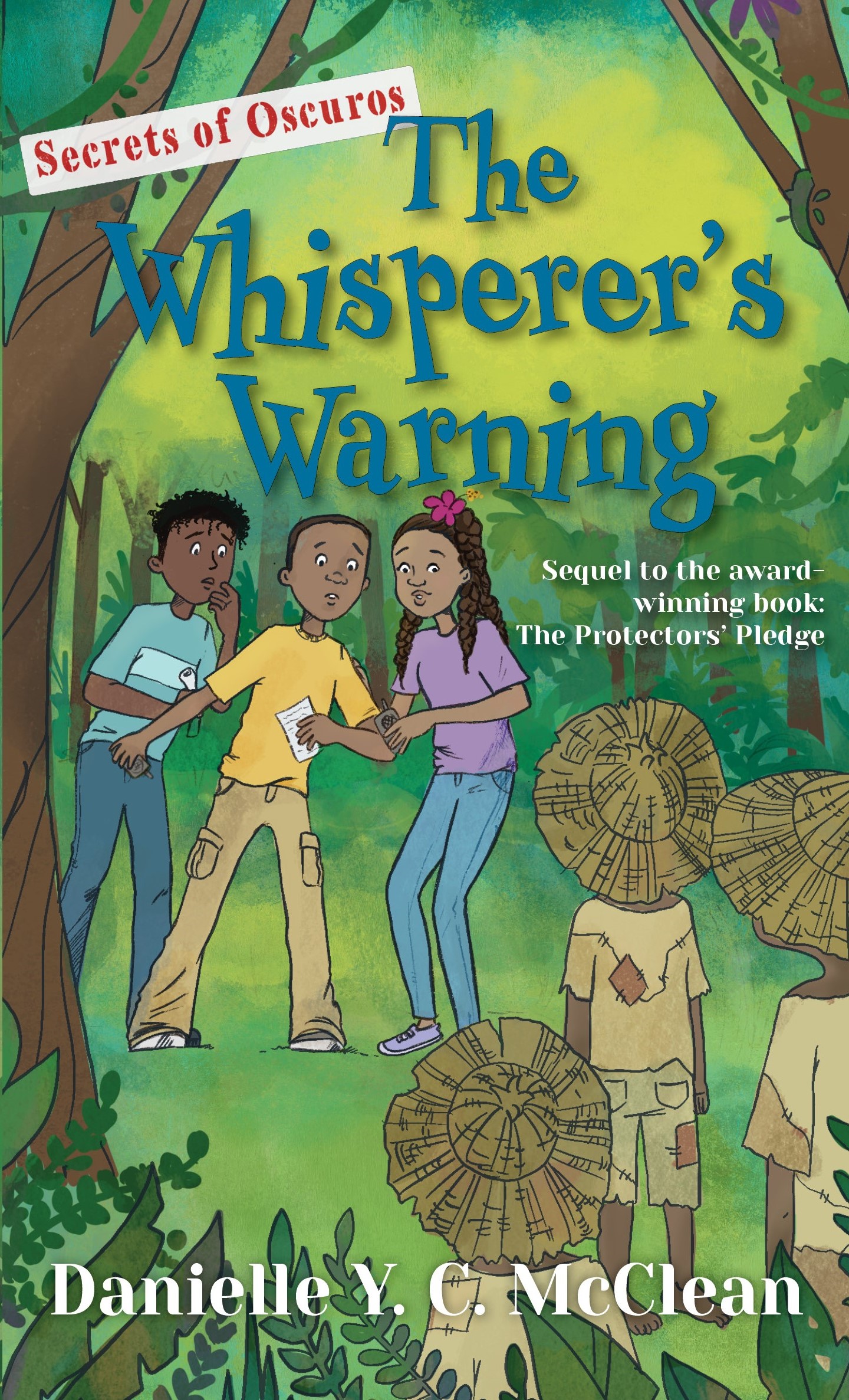 The Whisperer's Warning Danielle Y. C. McLean and Rachel Moss